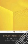 Gilman Charlotte Perkins, Knight Denise D. (EDT)