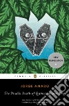 Amado Jorge, Rabassa Gregory (TRN), Galchen Rivka (INT)