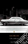 Bellow Saul, Bellow Janis (EDT), Wood James (INT)