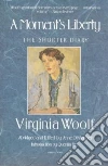 Woolf Virginia, Bell Anne Olivier (EDT)