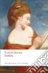 Burney Fanny, Bloom Edward A. (EDT), Jones Vivien (INT)