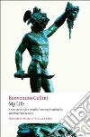 Cellini Benvenuto, Bondanella Julia Conaway (TRN), Bondanella Peter (TRN)
