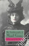 Macbride Maud Gonne, Jeffares A. Norman, White a Nna Macbride (EDT)