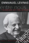 Levinas Emmanuel, Smith Michael B. (TRN), Harshav Barbara (TRN)