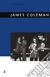 Baker George (EDT), Bellour Raymond (EDT), Coleman James (EDT)
