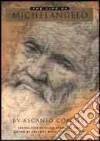 Condivi Ascanio, Wohl. Alice Sedgwick (TRN), Wohl Hellmut (EDT)