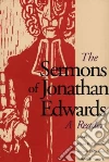 Edwards Jonathan, Kimnach Wilson H., Minkema Kenneth P., Sweeney Douglas A.