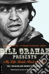 Graham Bill, Greenfield Robert