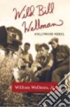 Wellman William Jr.