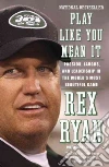 Ryan Rex, Yaeger Don (CON)