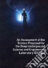 Ad Hoc Committee to Assess the Science Proposed for a Deep Underground Science and Engineering Laboratory (DUSEL)