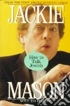 Mason Jackie, Berkow Ira