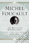Foucault Michel, Senellart Michel (EDT), Ewald Francois (EDT), Fontana Alessandro (EDT), Burchell Graham (TRN)