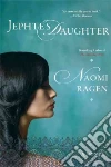 Ragen Naomi