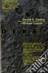 Slayton Deke, Cassutt Michael