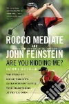 Mediate Rocco, Feinstein John