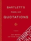 Bartlett John, Kaplan Justin (EDT), Kaplan Justin