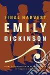 Dickinson Emily, Johnson Thomas H. (CON)