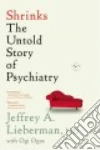 Lieberman Jeffrey A. M.D., Ogas Ogi (CON)