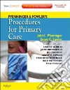 Pfenninger John L. M.D. (EDT), Fowler Grant C. M.D. (EDT)