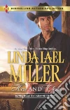 Miller Linda Lael, Thayne Raeanne