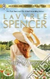 Spencer LaVyrle, Johnson Janice Kay
