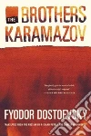 Dostoyevsky Fyodor, Pevear Richard (TRN), Volokhonsky Larissa (TRN)