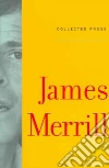 Merrill James, McClatchy J. D., Yenser Stephen
