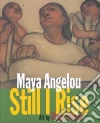 Angelou Maya, Sunshine Linda (EDT), Rivera Diego (ILT), Rivera Diego