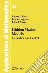 Elliott Robert J., Aggoun Lakhdar, Moore John B.