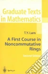 Lam T. Y., Axler S. (EDT), Gehring F. W. (EDT), Halmos P. R. (EDT)