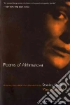 Akhmatova Anna, Kunitz Stanley, Hayward Max
