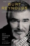 Reynolds Burt, Winokur Jon