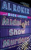 Roker Al, Lochte Dick