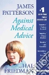 Patterson James, Friedman Hal