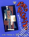 Kelley True, Picasso Pablo