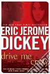 Dickey Eric Jerome