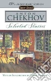 Chekhov Anton Pavlovich, Dunnigan Ann (TRN), Pahomov George (INT)