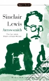 Lewis Sinclair, Doctorow E. L. (AFT), Parry Sally E. (INT)