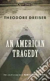 Dreiser Theodore, Lingeman Richard (INT), Mitchell Margaret E. (AFT)