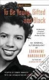 Hansberry Lorraine, Baldwin James (INT)