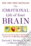 Davidson Richard J. Ph.d., Begley Sharon