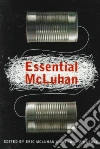 McLuhan Marshall, McLuhan Eric, Zingrone Frank
