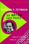 Feynman Richard Phillips, Leighton Robert B. (CON), Sands Matthew (CON), Penrose Roger (INT)
