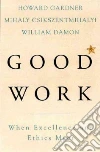 Gardner Howard, Csikszentmihalyi Mihaly, Damon William