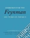 Feynman Richard Phillips, Leighton Robert, Sands Matthew, Gottlieb Michael A. (EDT), Pfeiffer Rudolf (EDT)