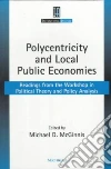 McGinnis Michael D. (EDT), Indiana University Bloomington. Workshop in Political Theory and Policy Analysis (COR)