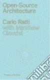 Ratti Carlo, Claudel Matthew