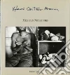 Cartier-Bresson Henri, Fuentes Carlos (INT), Beaver Michelle (TRN), Bresson Cartier-Bresson