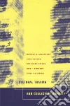 Alexander Jeffrey C. (EDT), Eyerman Ron, Smelser Neil J., Giesen Bernhard, Sztompka Piotr